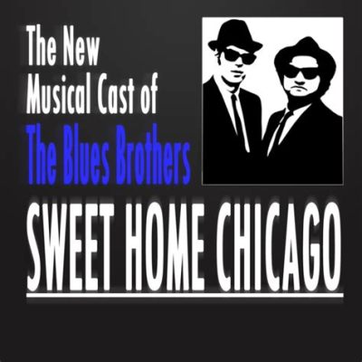  Sweet Home Chicago - Un inno blues che mescola nostalgia e sonorità vibranti